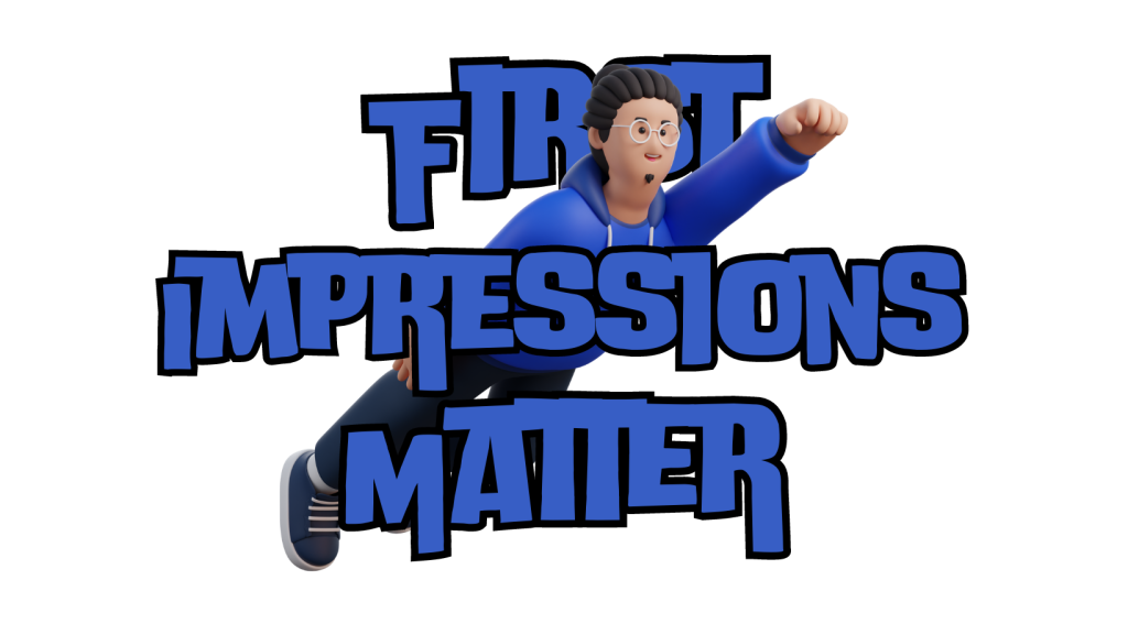 First Impressions Matter to Understanding your brand through effective graphic design.